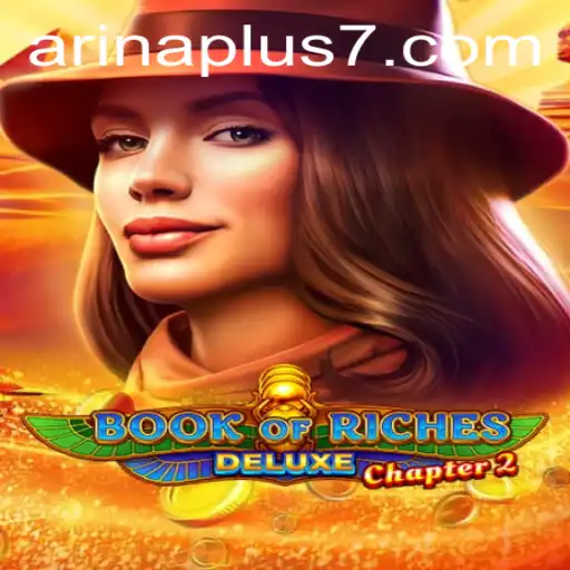 Book of Riches Deluxe Chapter 2: An In-Depth Exploration