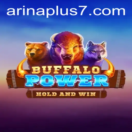 Exploring the Exciting World of BuffaloPower: Arina Plus
