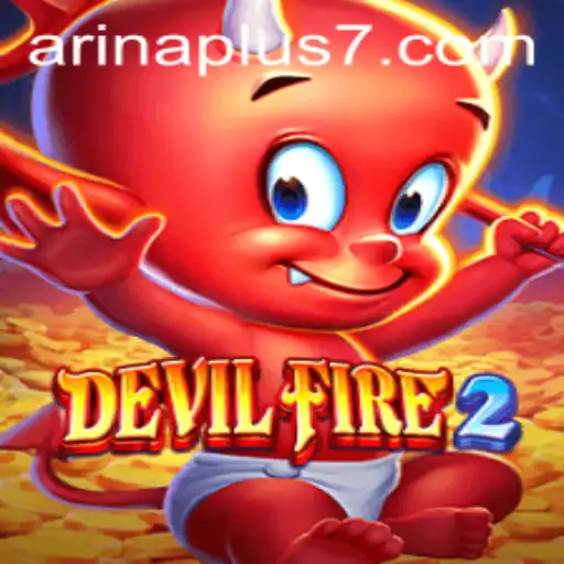 Exploring the Thrilling World of DevilFire2: Arina Plus Mode