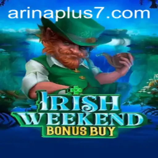 Exploring IrishWeekendBonusBuy