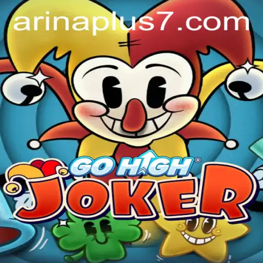 Exploring GoHighJoker: The Game-Changer in Modern Gaming with Arina Plus