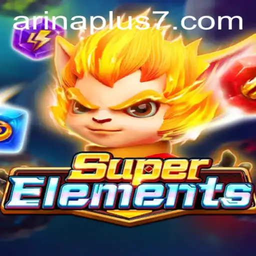 SuperElements: Dive into the Arena Plus