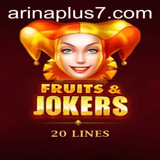 Discover the Excitement of FruitsAndJokers20: A Fresh Take with Arina Plus