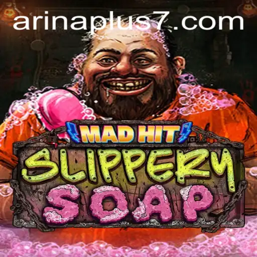Exploring the World of MadHitSlipperySoap: A Unique Gaming Experience