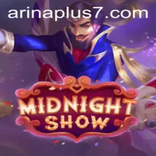 MidnightShow: Experience the Thrills with Arina Plus Edition