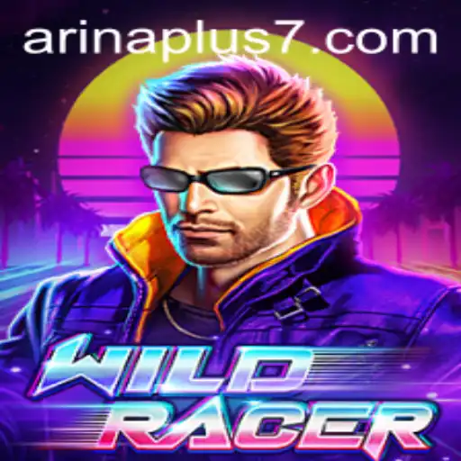 Experience the Thrill of WildRacer: A Comprehensive Guide with Arina Plus